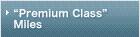 'Premium Class' Miles