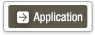 Application
