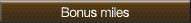 Bonus Miles