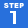 STEP 1