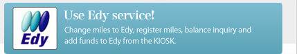 Use Edy service!