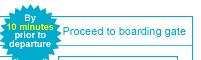 Proceed to boarding gate