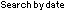 search by date