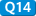 Q14