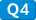 Q4