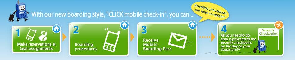 With our new boarding style, "CLICK mobile check-in", you can...