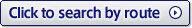 Click to search by route