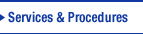 Services & Procedures