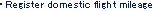 Register domestic flight mileage