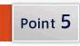 Point 5