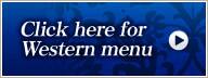 Click here for Western menu