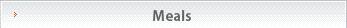 Meals