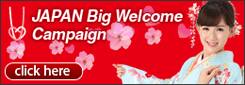 JAPAN Big Welcome Campaign