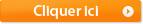 Cliquer ici