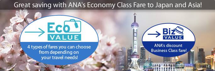 Great saving with ANA's Economy Class Fare to Japan and Asia!
EcoVALUE 4 types of fares you can choose from depending on your travel needs!
BizVALUE ANA's discount Business Class fare!
