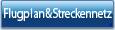 Flugplan & Streckennetz