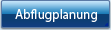 Abflugplanung
