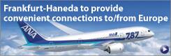Frankfurt-Haneda to provide convenient connections to/from Europe