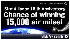 Star Alliance 15th Anniversary Chance of Winning 15,000 air miles!
