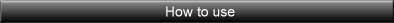 Method of use