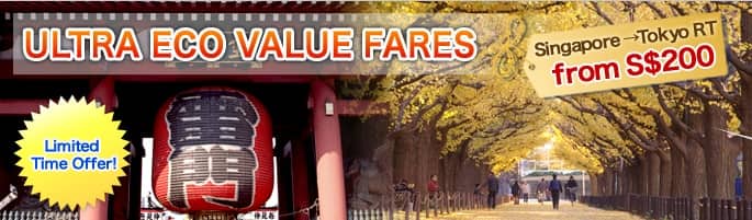 ULTRA ECO VALUE FARES Singapore → Tokyo RT from S$200 Limited Time Offer!