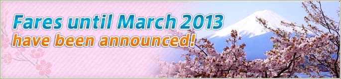 Fares until March 2013 have been announced!