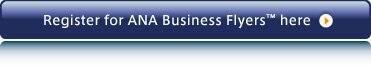 Register for ANA Business Flyers here