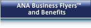 ANA Business Flyers and Benefits