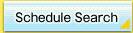 Schedule Search