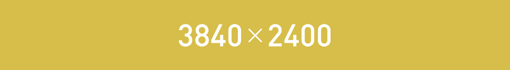 3840&times;2400