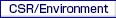 CSR/Environmrnt