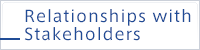 Relationships with Stakeholders