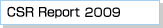 CSR Report 2009