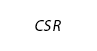 CSR