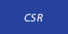 CSR