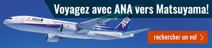 Voyagez avec ANA vers Matsuyama ! (rechercher un vol)