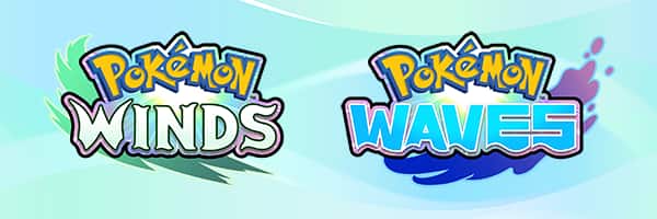 Pokémon WINDS Pokémon WAVES Official Website External Link