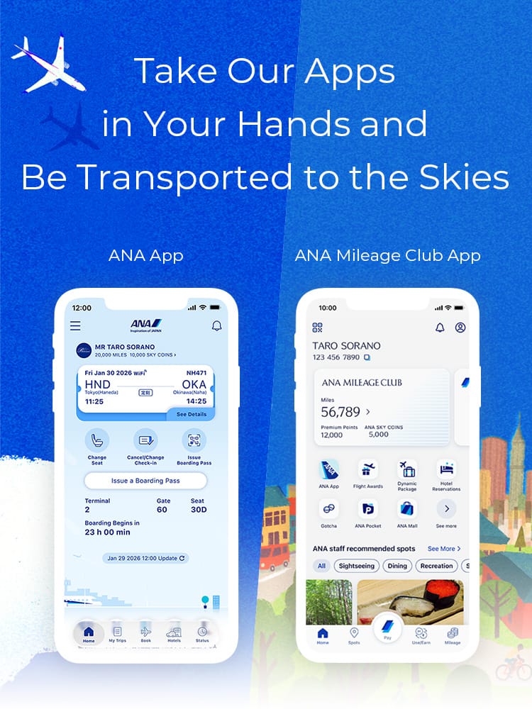 Take Our Apps in Your Hands and Be Transported to the Skies. ANA Mileage Club app Revamped as of October 20!