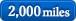 2,000 miles