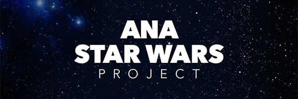 ANA STAR WARS PROJECT
