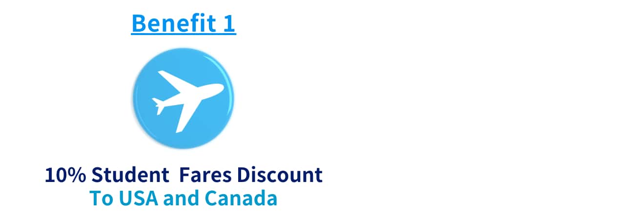 Benefit 1: 10% Student Fare Discount To USA and Canada