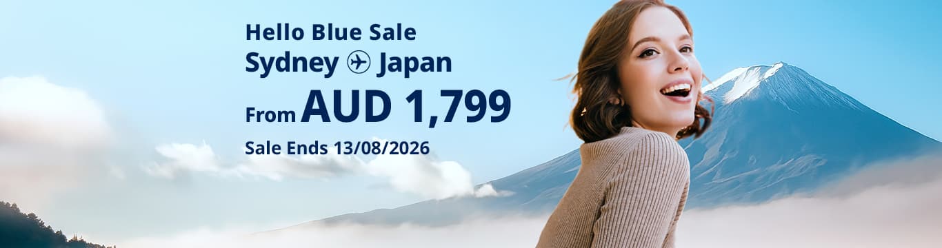 Hello Blue Sale! Tokyo / Other Cities in Japan From INR 75,500 Delhi* | From INR 78,500 Mumbai*  Economy Class | Sale Ends 13/07/2026 All-in Round Trip Fares. *Terms and conditions apply.