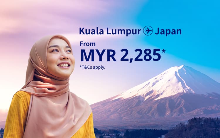 Kuala Lumpur - Japan from MYR 2285! T&Cs apply.