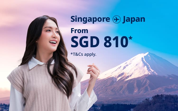 Singapore - Japan from SGD 665 T&C apply.