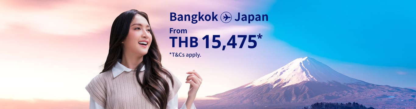 Bangkok - Japan from THB 15475 T&Cs apply.