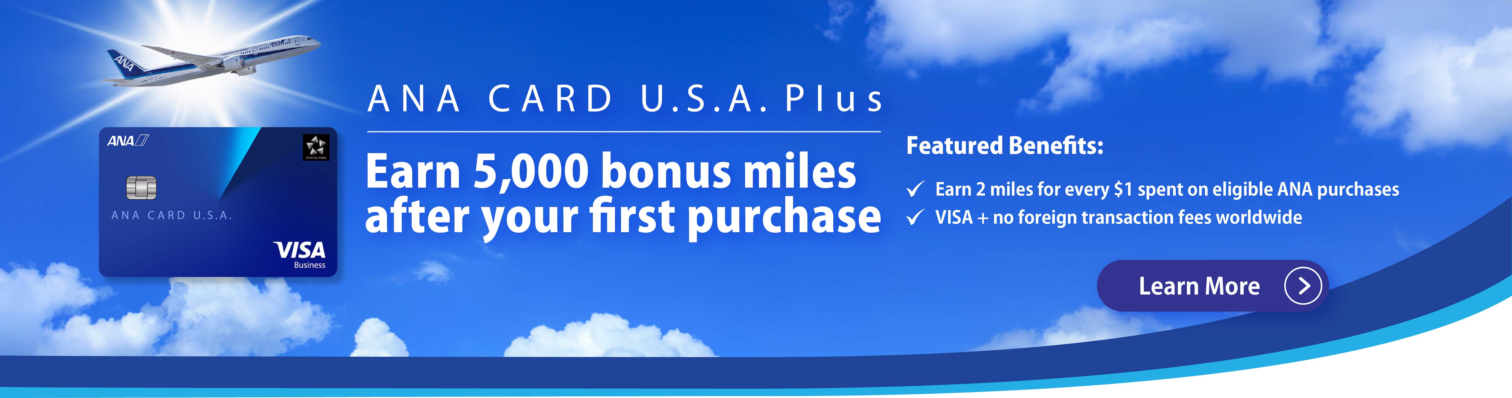 ANA CARD U.S.A. Plus - Earn 5,000 bonus miles after your first purchase