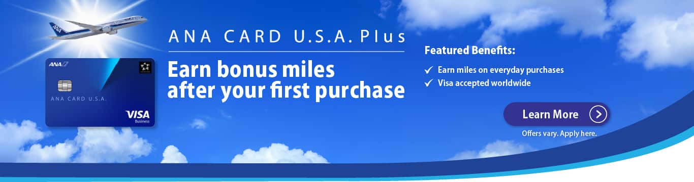 ANA CARD U.S.A. Plus - Earn 5,000 bonus miles after your first purchase