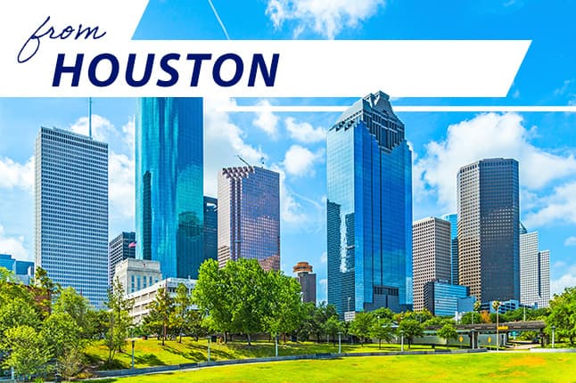 from Houston