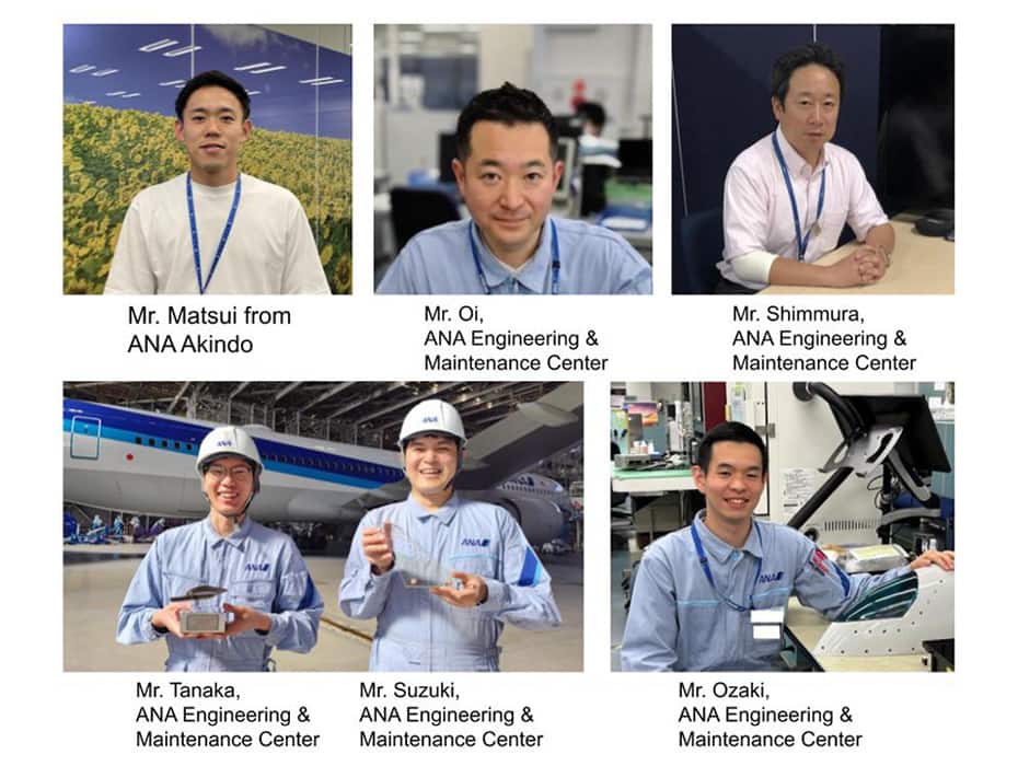 Mr. Matsui from ANA Akindo, Mr. Oi, Mr. Shimmura, Mr. Tanaka, Mr. Suzuki and Mr. Ozaki from ANA Engineering & Maintenance Center