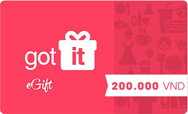 Mỗi giải 1 voucher Got It trị giá 200K